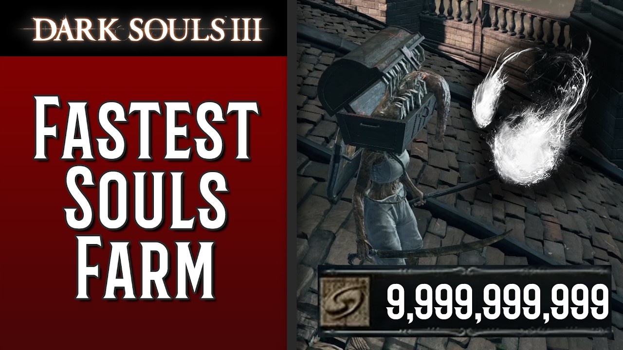 The Fastest Soul Farming Method in Dark Souls 3 (Late game)