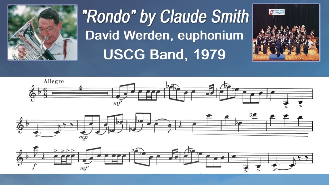 Euphonium Solo: "Rondo for Trumpet" by Claude T Smith. Written for Doc Severinsen. Music Onscreen!