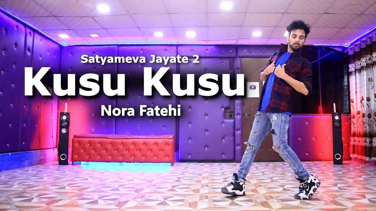 Kusu Kusu Song | Nora Fatehi | Ajay Poptron Dance Video | Satyameva Jayate 2