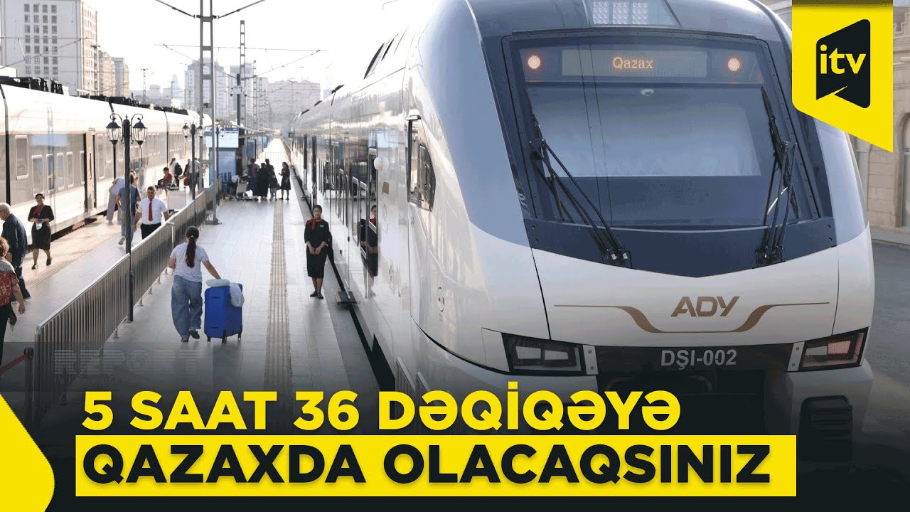 Bakı-Qazax sürətli sərnişin qatarı istifadəyə verildi