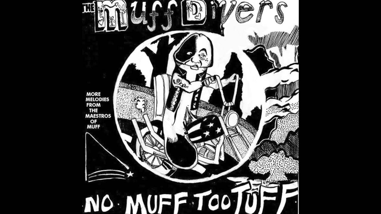 the muff divers - no muff too tuff [EP]