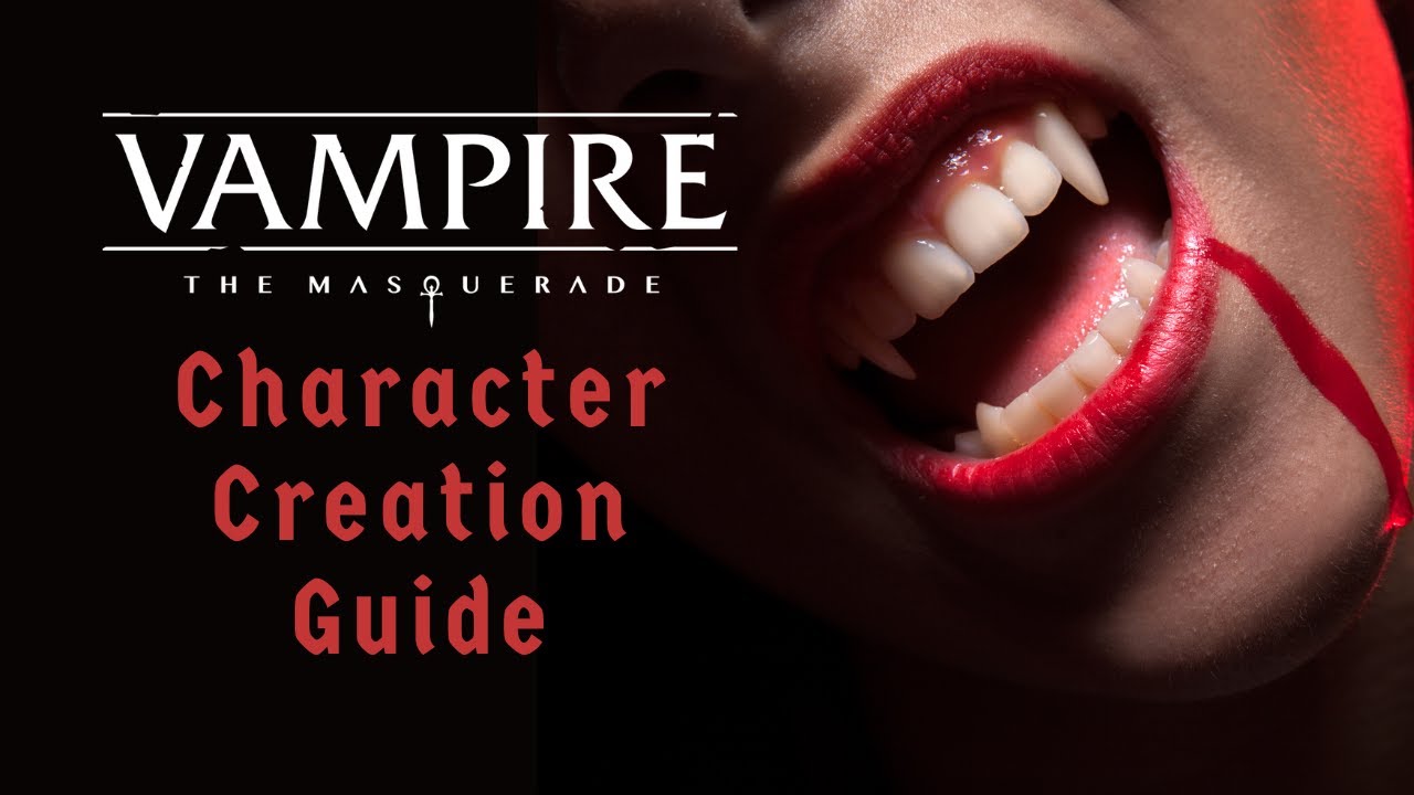 Unleash Your Inner Vampire 🩸 Vampire the Masquerade Character Creation Guide (2024)