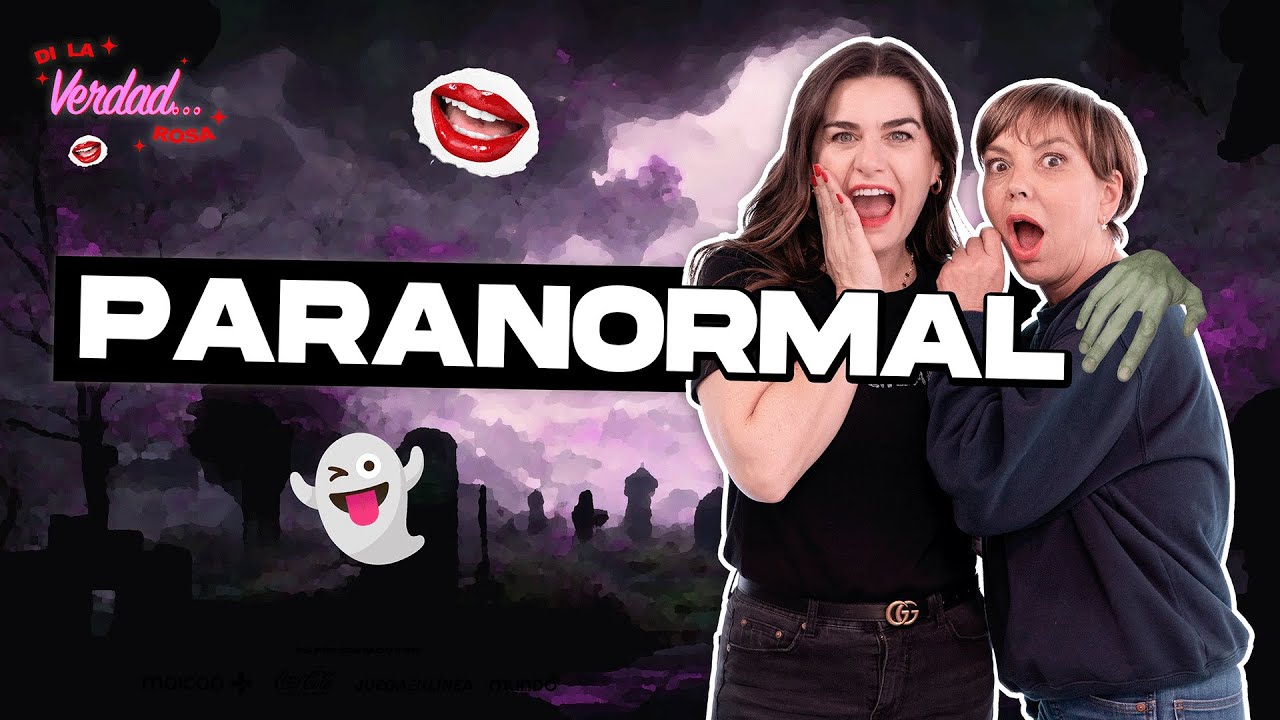 Di La Verdad Rosa: PARANORMAL 👻 experiencias con FANTASMAS y el MÁS ALLÁ… 💀