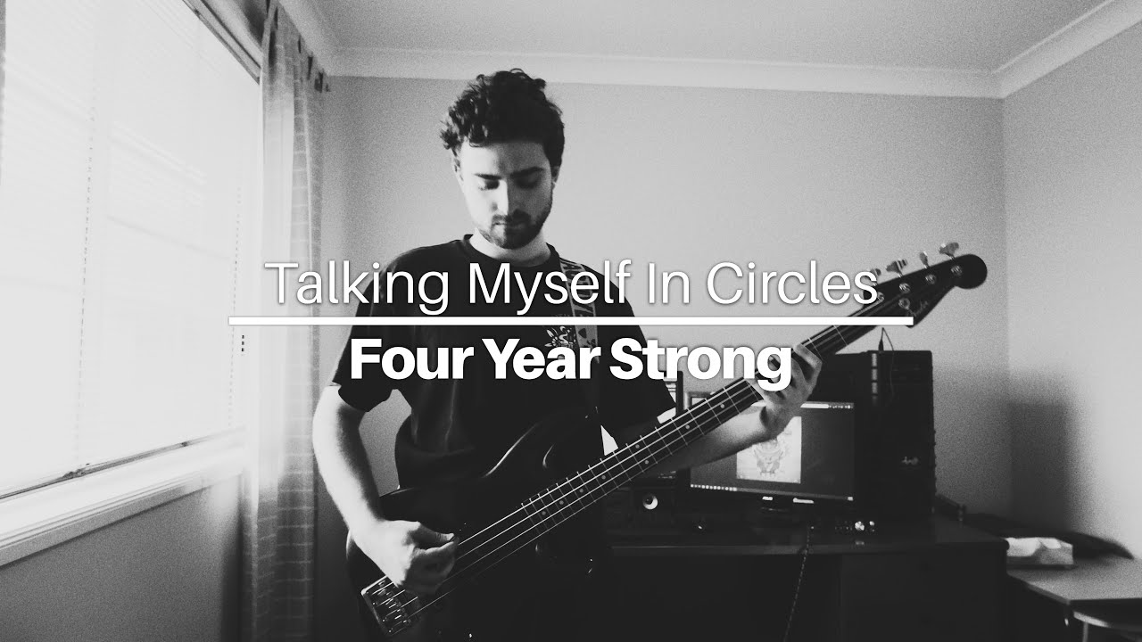 Four Year Strong - Talking Myself In Circles | Cover