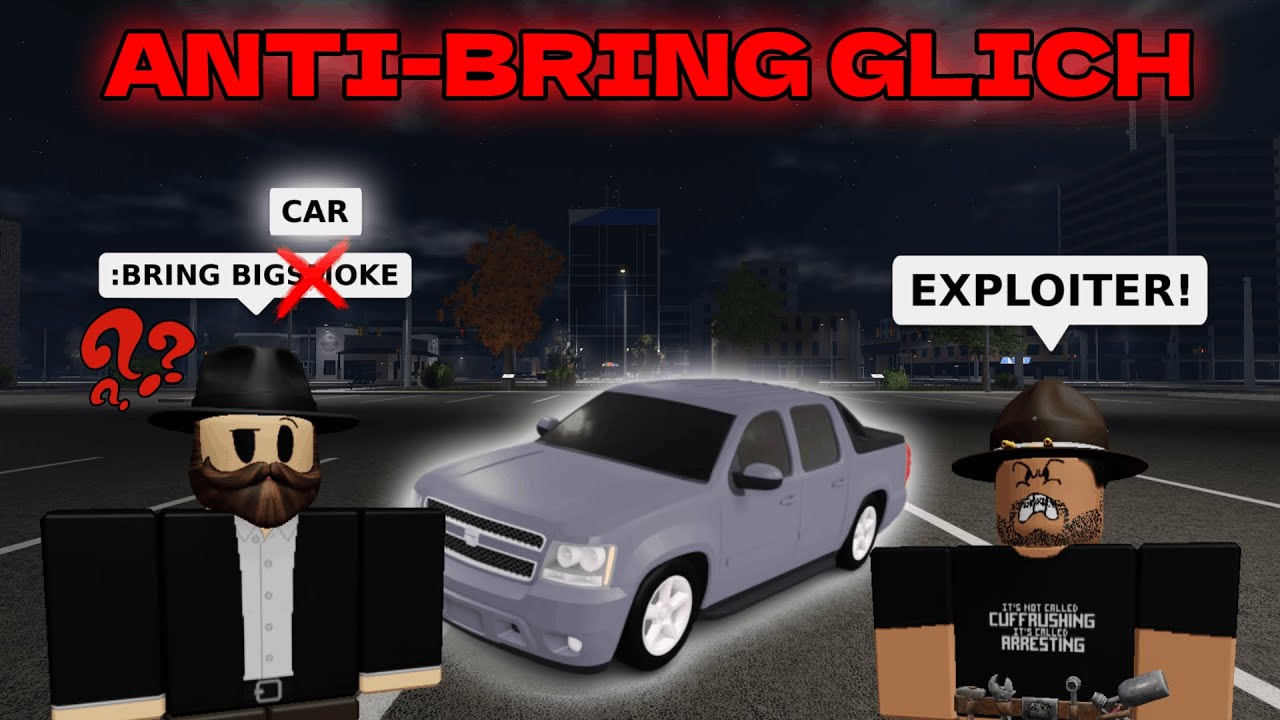 Annoying mods with ANTI-BRING Glich ERLC