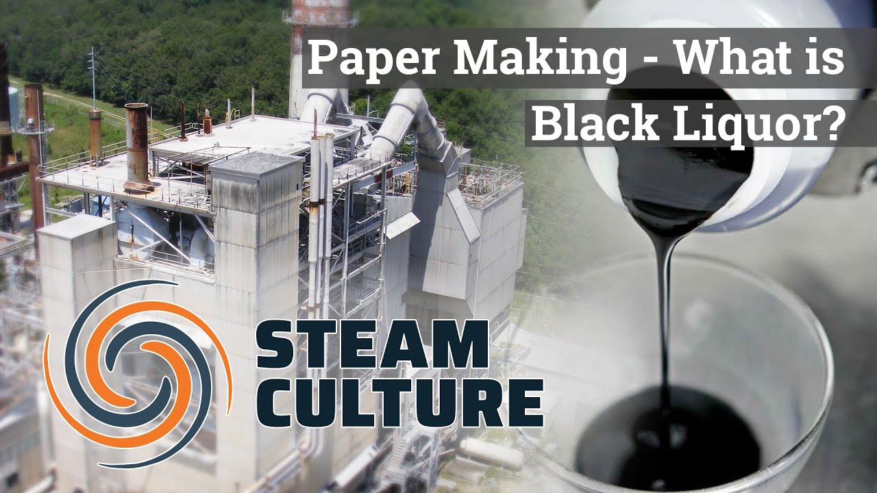 Что такое черный щелок в производстве бумаги? — Steam Culture