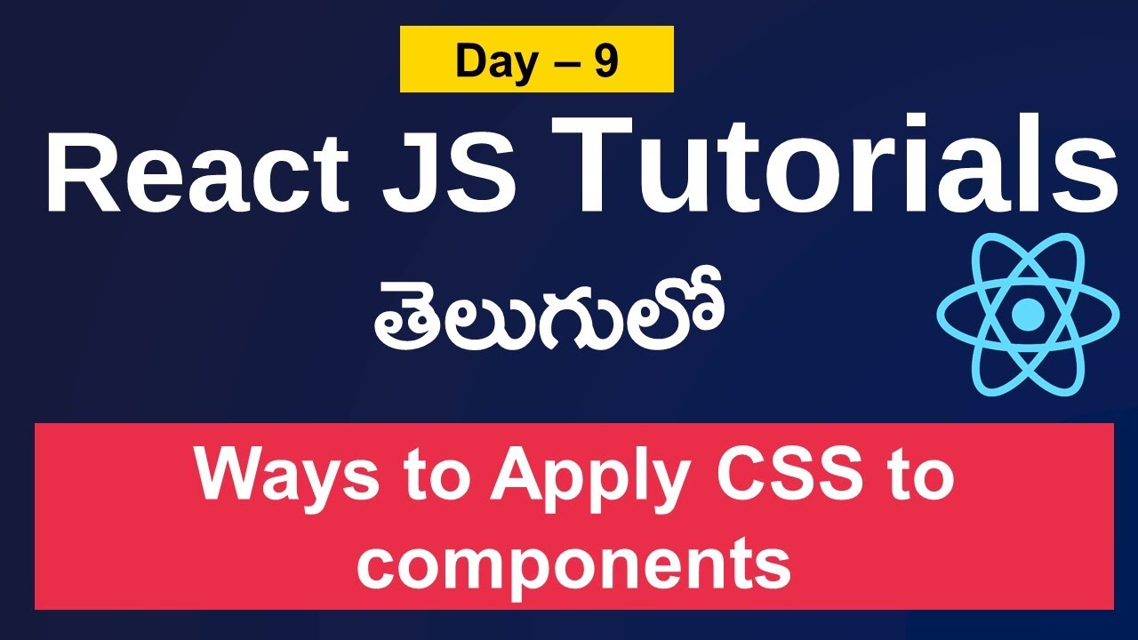 Component styling in react | How to apply css in react|React js in telugu |  React js #reactjs  #jsx