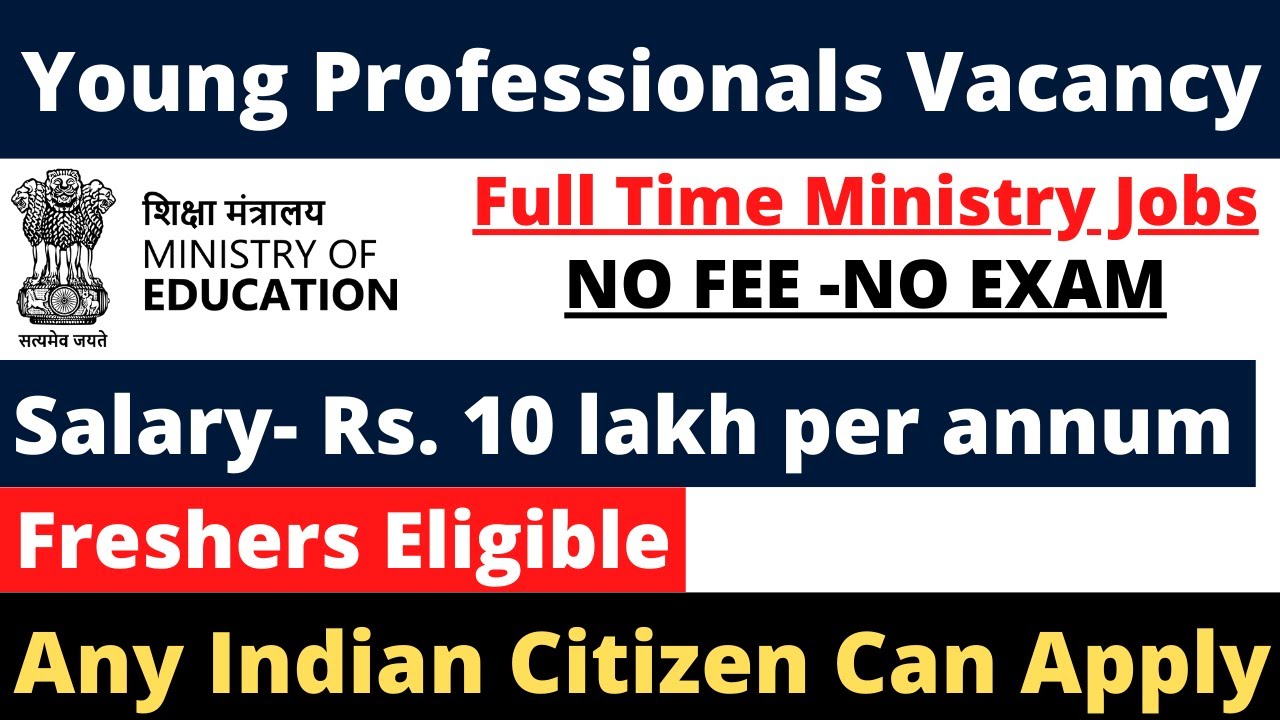 YOUNG PROFESSIONALS VACANCY NOTIFICATION 2025 | FULL DETAILS, ELIGIBILITY
