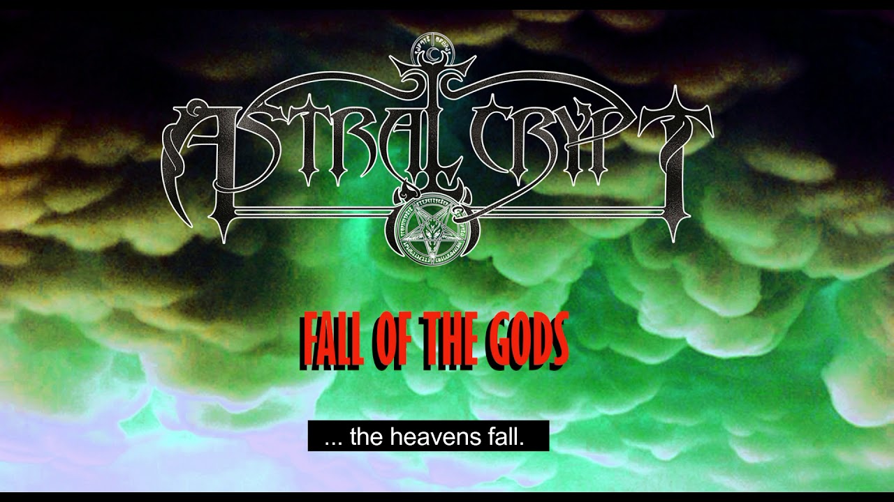 Astral Crypt - Fall of the Gods