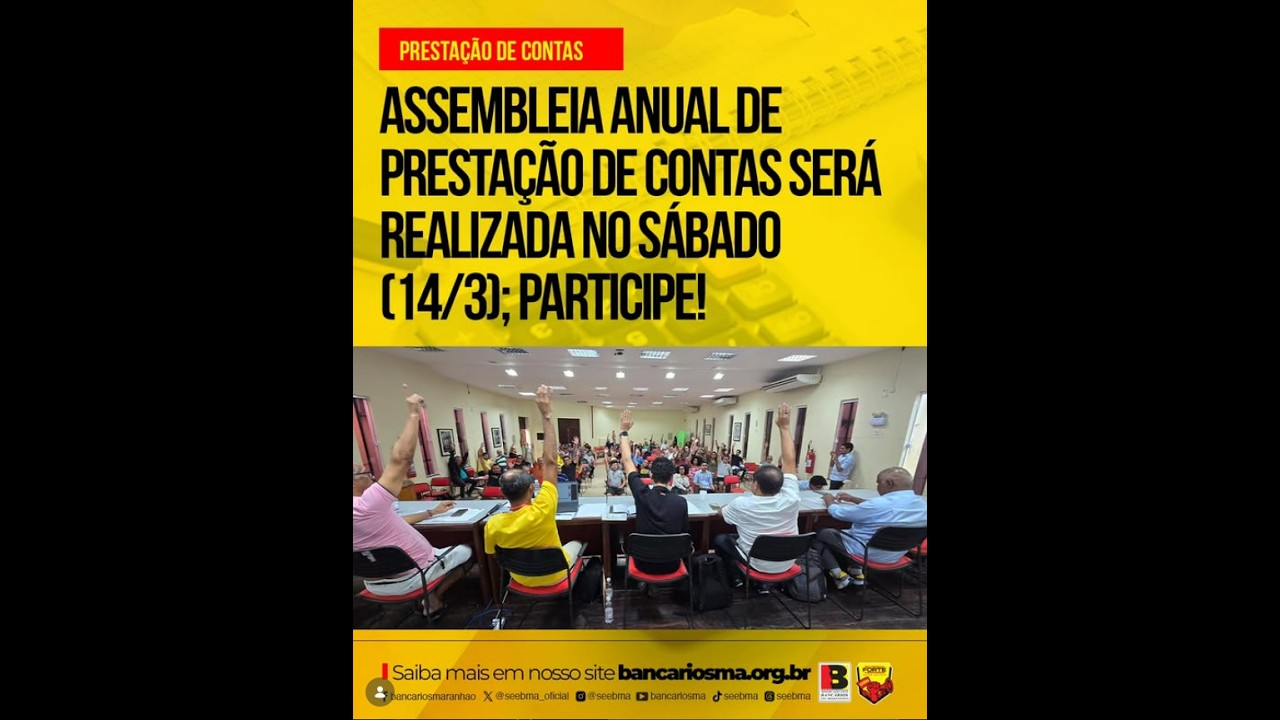 ASSEMBLEIA ANUAL DE PRESTAÇÃO DE CONTAS - SEEBMA