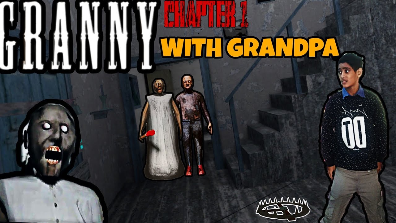 Granny Chapter 1 😱 Grandpa Ke Saath! Full Horror Gameplay | LR.GAMERZ FUN