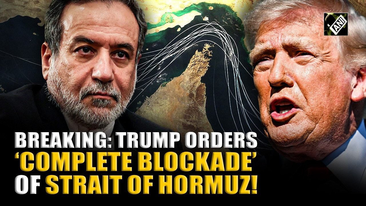BREAKING: Trump orders US Navy to &ldquo;block&rdquo; ships through Strait of Hormuz as US-Iran talks fail