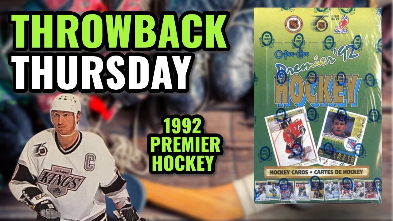 THROWBACK THURSDAY!! 1992 O-PEE-CHEE PREMIER HOCKEY PACKS!