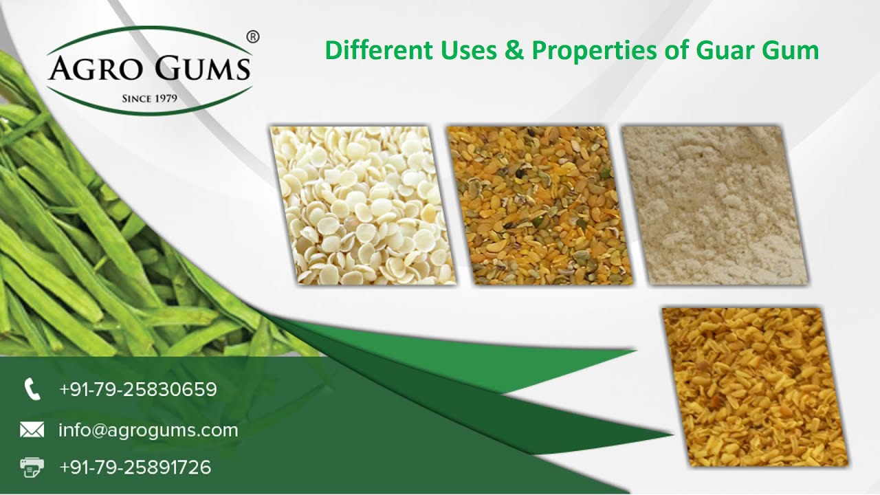 Different Uses & Properties of Guar Gum