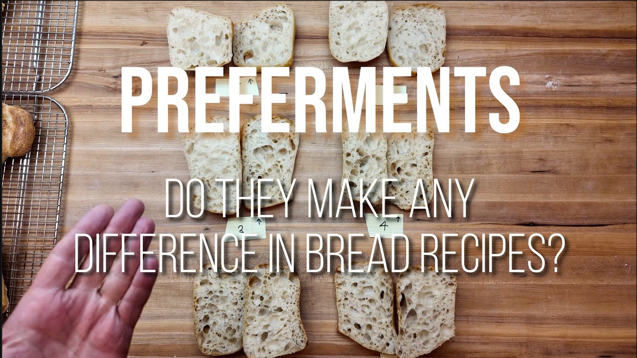 Does a preferment in bread recipes make any difference?