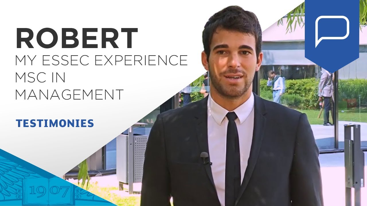 My ESSEC Experience: Robert Romano, MSc in Management student