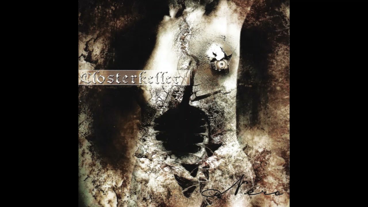 Closterkeller - Nero (Full Album)