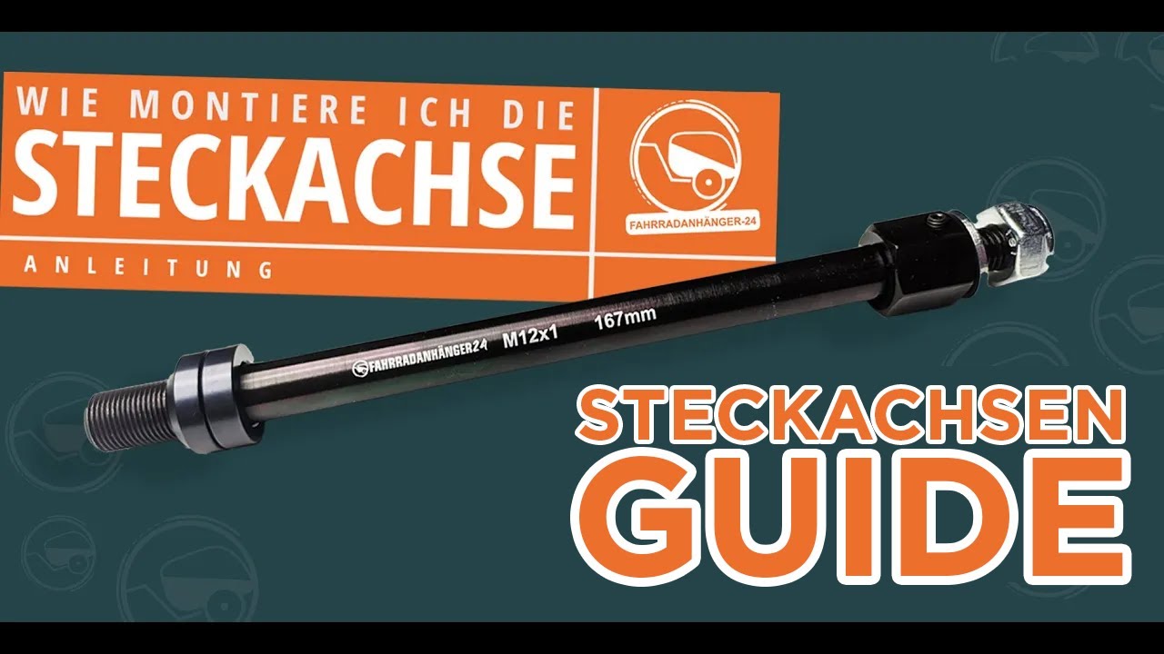 Steckachsen Guide f&uuml;r FAHRRADANH&Auml;NGER 2026 | Genau erkl&auml;rt - in 5 Schritten | Updates in der Infobox