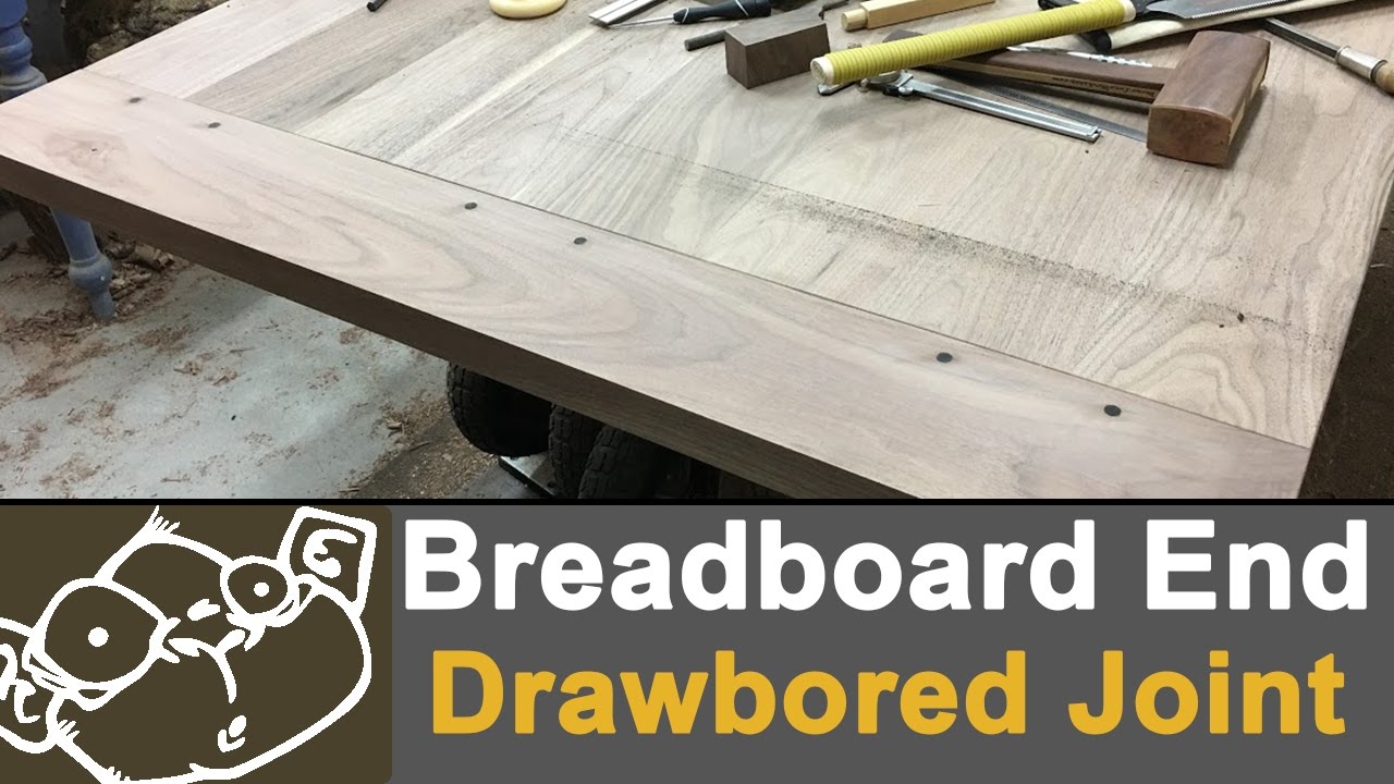 How to Make Breadboard Ends with Drawbored Joints