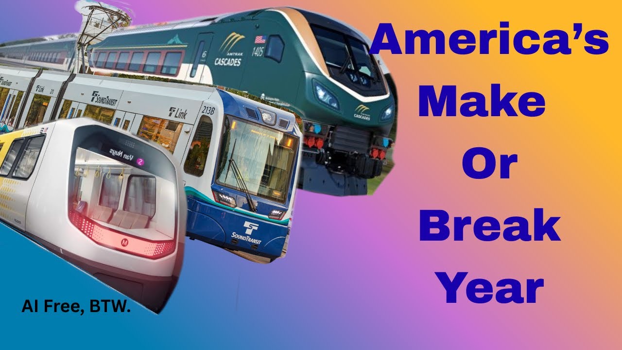 2026 Will be CRITICAL for America's Transit Future. Here's Why.