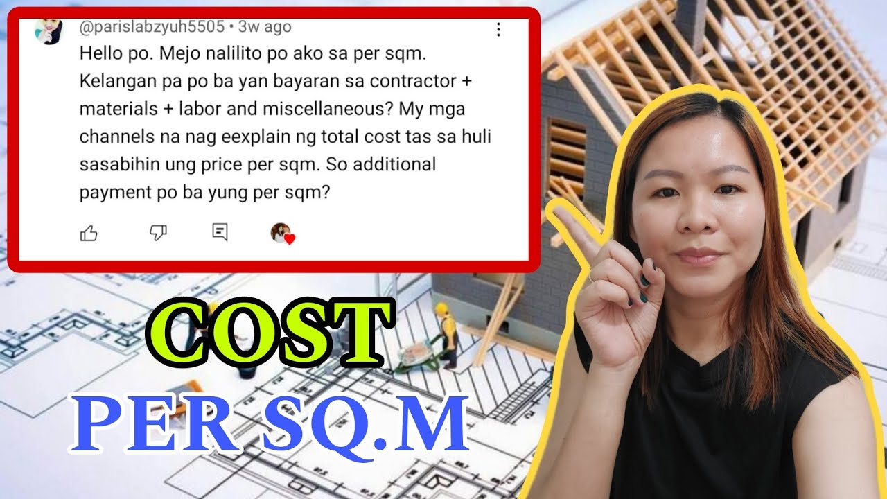 Magkano magpagawa ng bahay cost per sq.m?