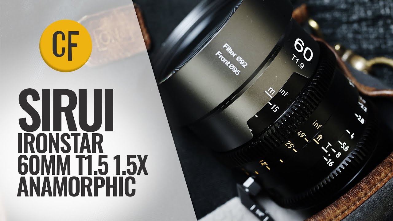 Обзор анаморфотного объектива Sirui 'IronStar' 60mm T1.9 Cine 1.5x