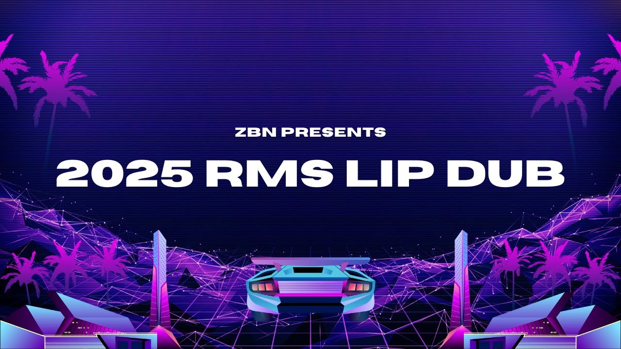 2025 RMS Lip Dub