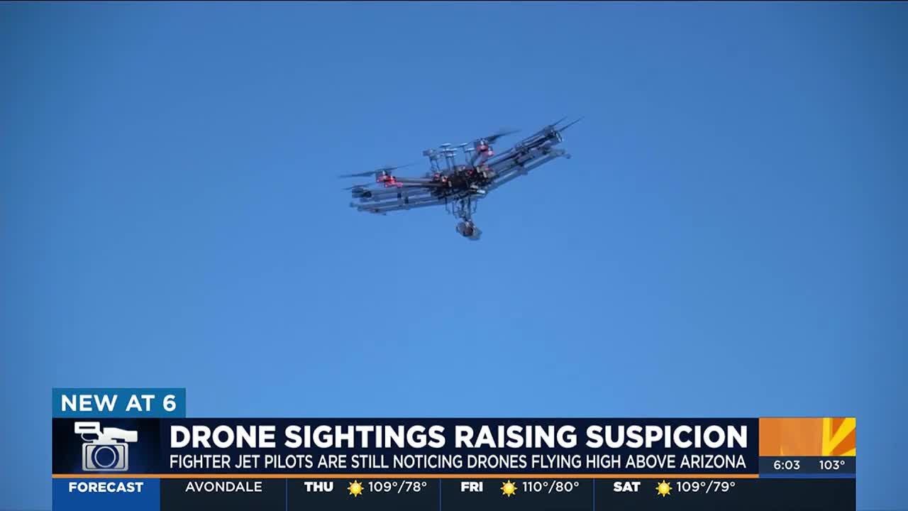 Why drone sightings in Arizona are raising suspicion
