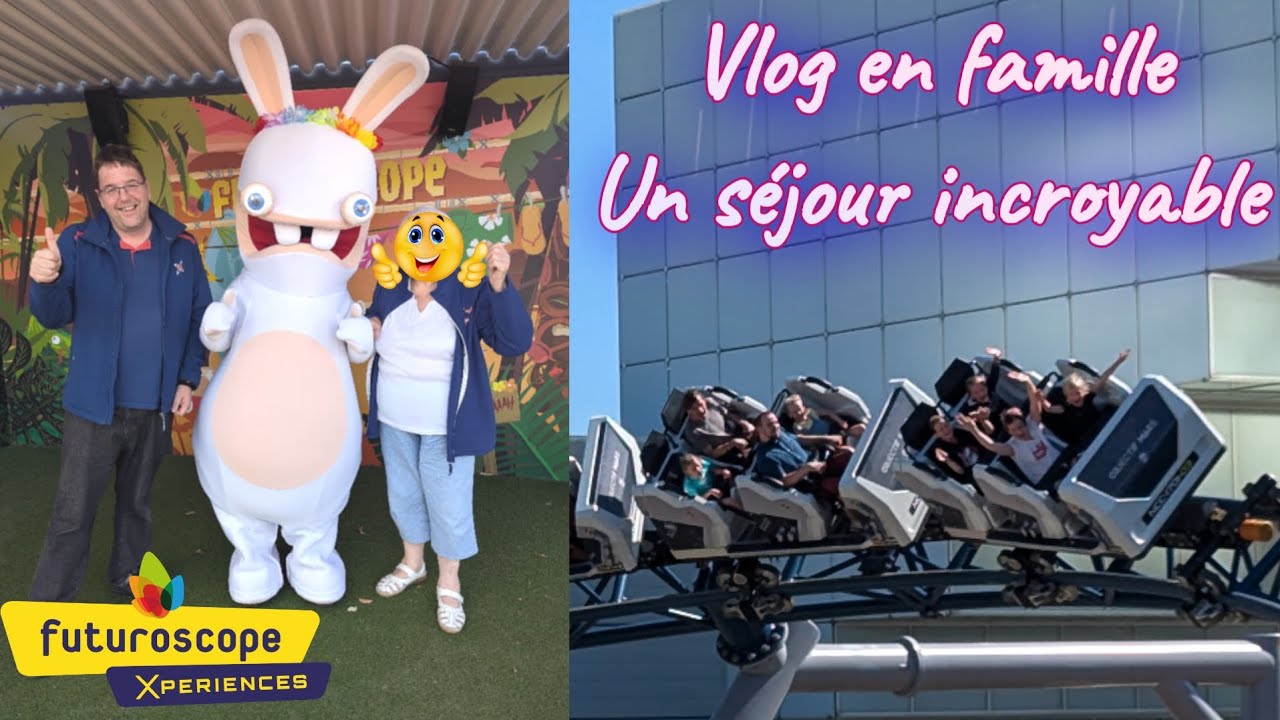 VLOG FAMILIALE - UN SÉJOUR INCROYABLE