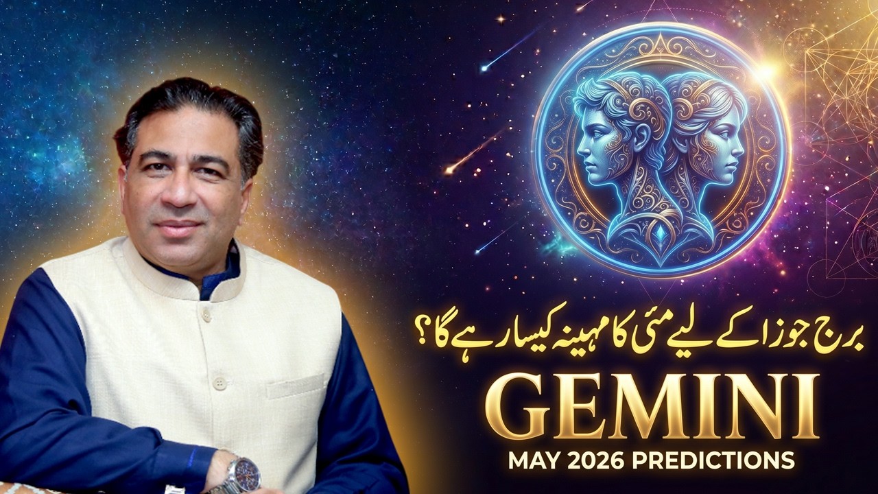 Gemini May 2026 | Monthly Horoscope Forecast & Predictions by Astrologer Haider Jafri