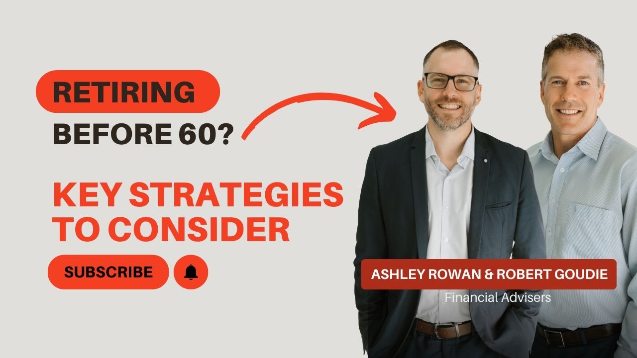 Retiring Before 60? Key Strategies to Consider