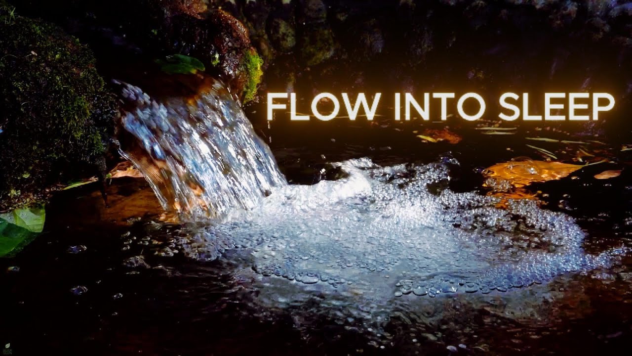4 HOURS Flowing Water for Deep Sleep | Pure Natural Water Sounds | #109