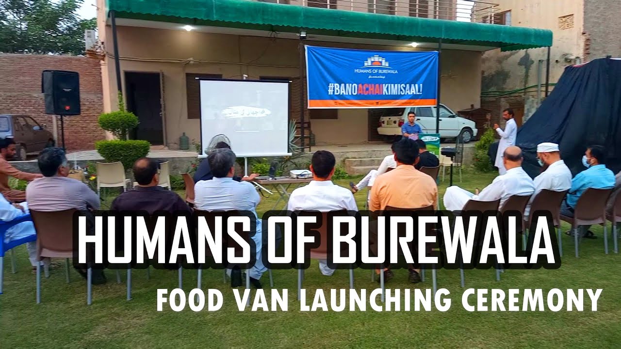 FOOD VAN OPENING CEREMONY |  BY HUMANS OF BUREWALA | VLOGGING BY HASEEB