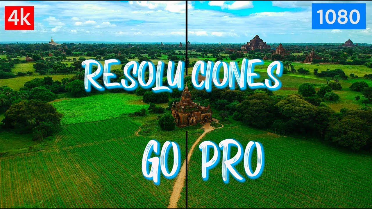 🌇 RESOLUCIONES GOPRO Explicadas! 4k, 2.7k, 1080 HD...