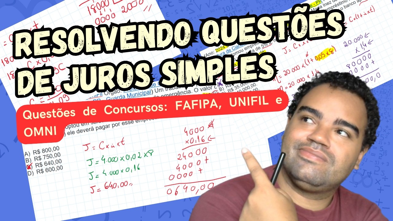 Exercícios Juros Simples - FAFIPA, OMNI e UNIFIL