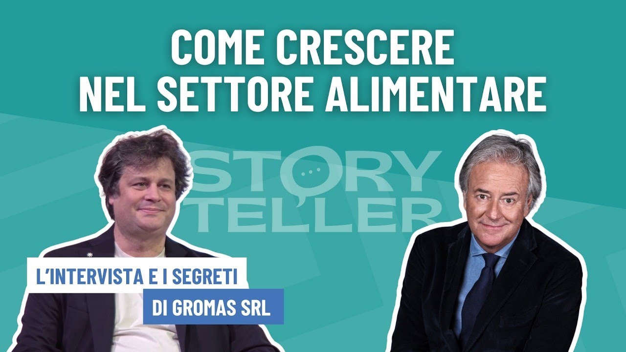 Crescere nel SETTORE ALIMENTARE - Gromas srl (Storyteller)