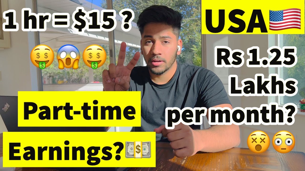 PART-TIME Earnings in USA🇺🇸 as International Student | Rs 1,25,000 per month? Indian Student🇮🇳 in US