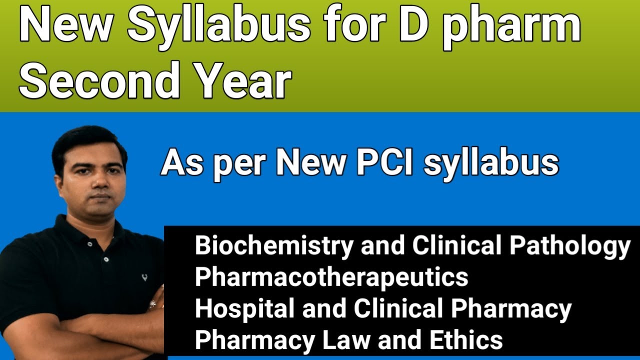 D. Pharm Second Year New syllabus as per PCI