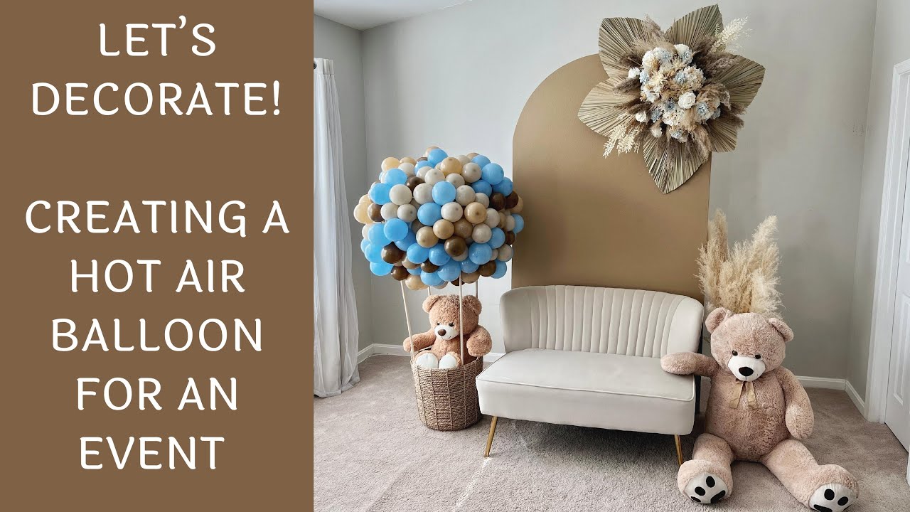 Creating A Hot Air Balloon Decoration