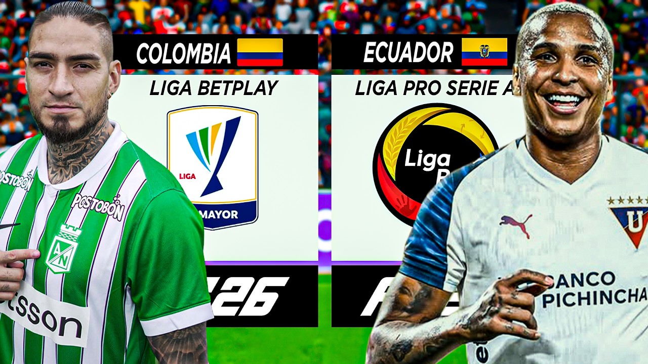 ¡LIGA BETPLAY vs LIGAPRO ECUABET en FC 26!