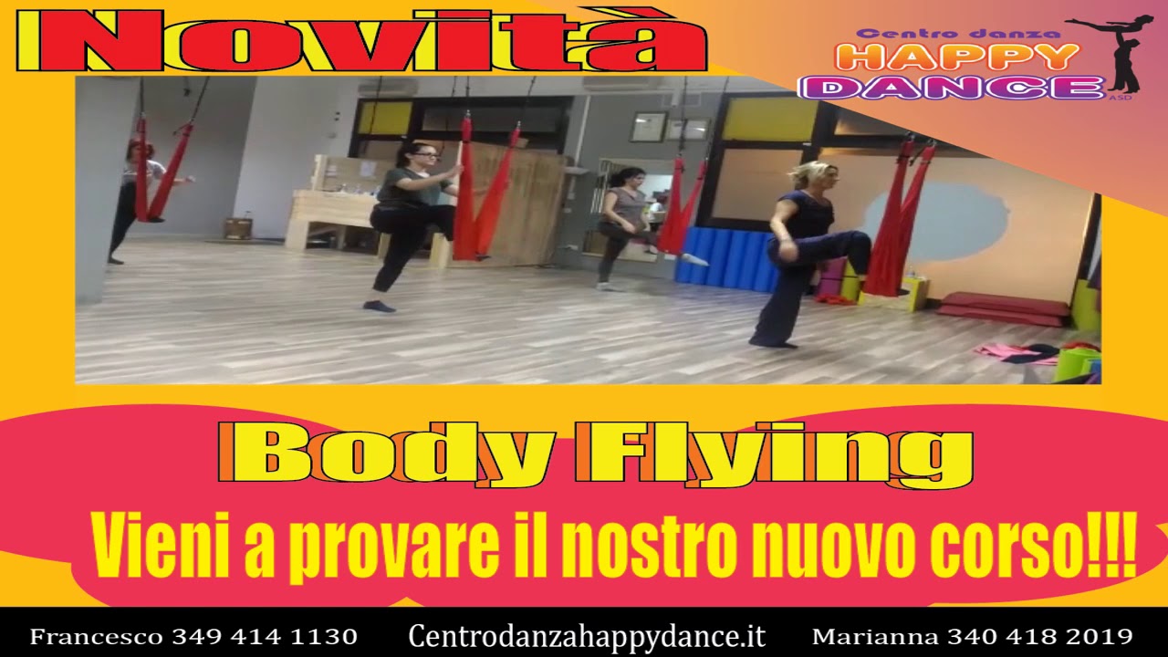 Body Flying Centro Happy Dance Novit&agrave; 2019