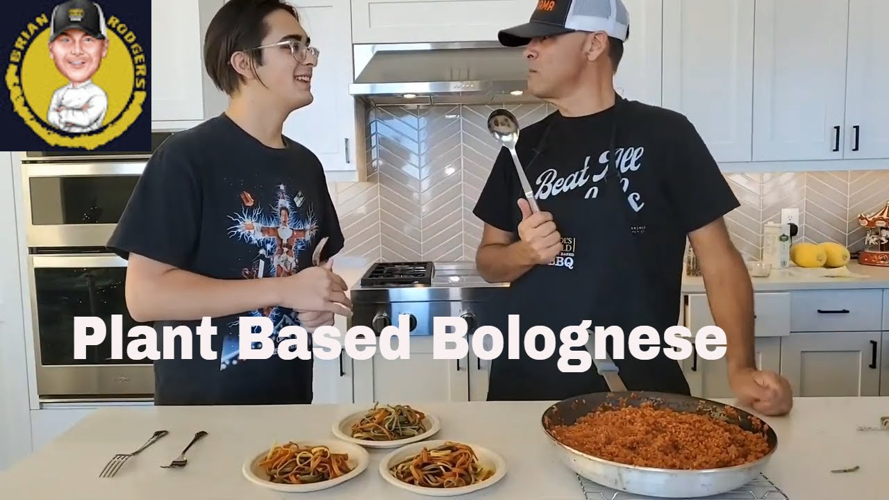 Plant Based Bolognese with Brian & Quinn Rodgers