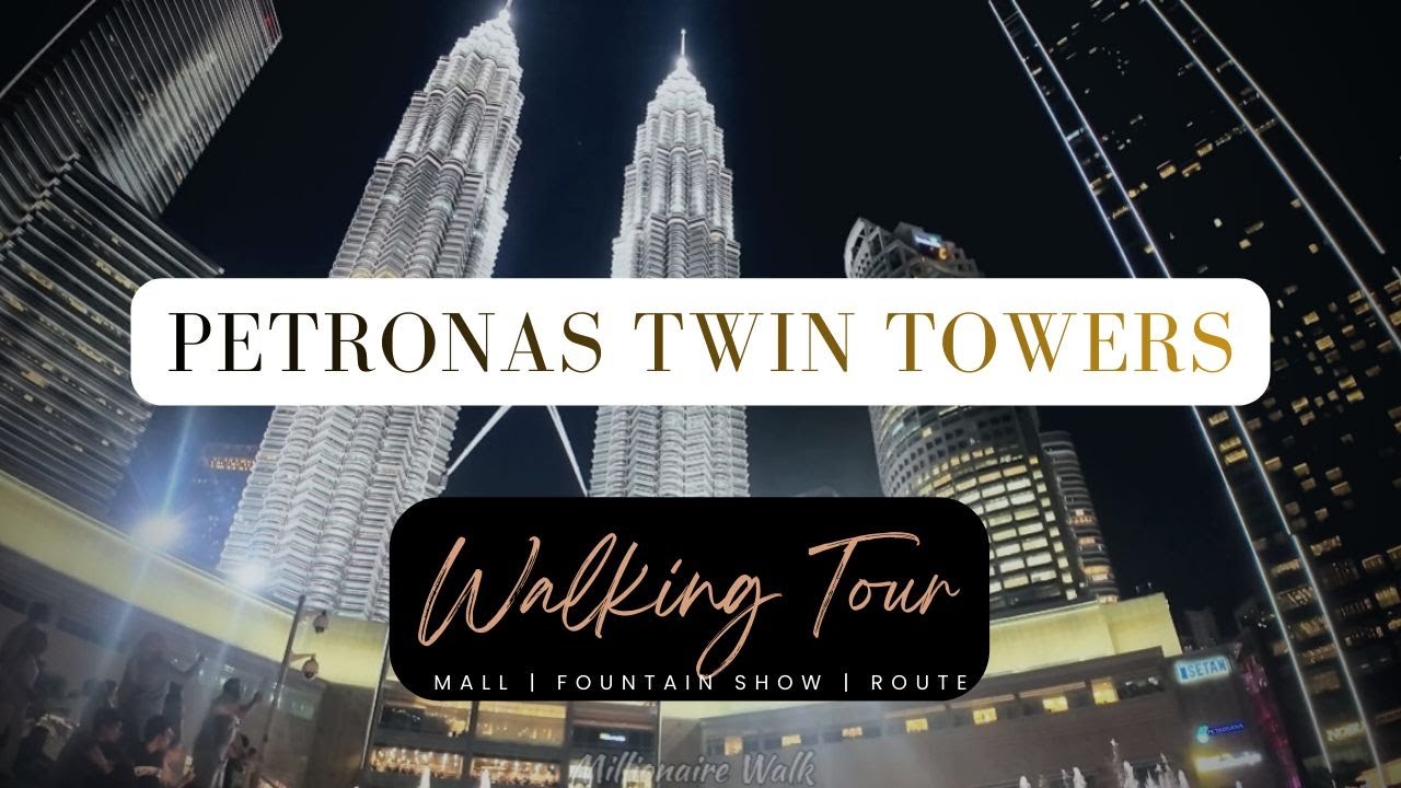 Malaysia 🇲🇾| KL Sentral Mall | Suria Mall | Petronas Twin Towers | Walking Tour | Fountain Show