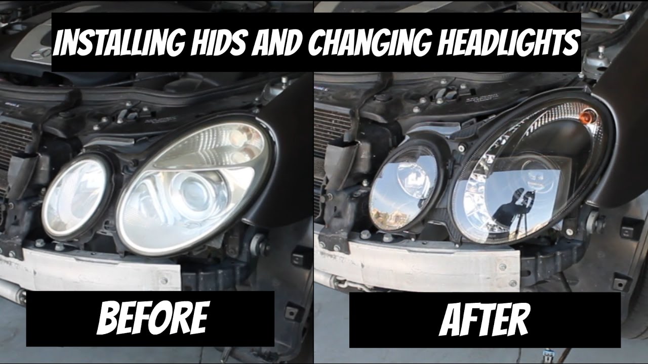 How to Install HIDs and Change the Headlights for a Mercedes-Benz | E-Class (w211)