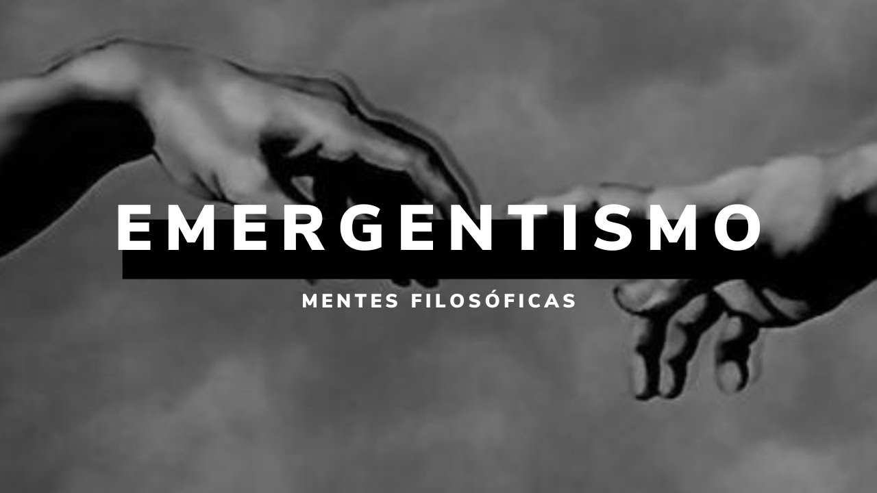 EMERGENTISMO