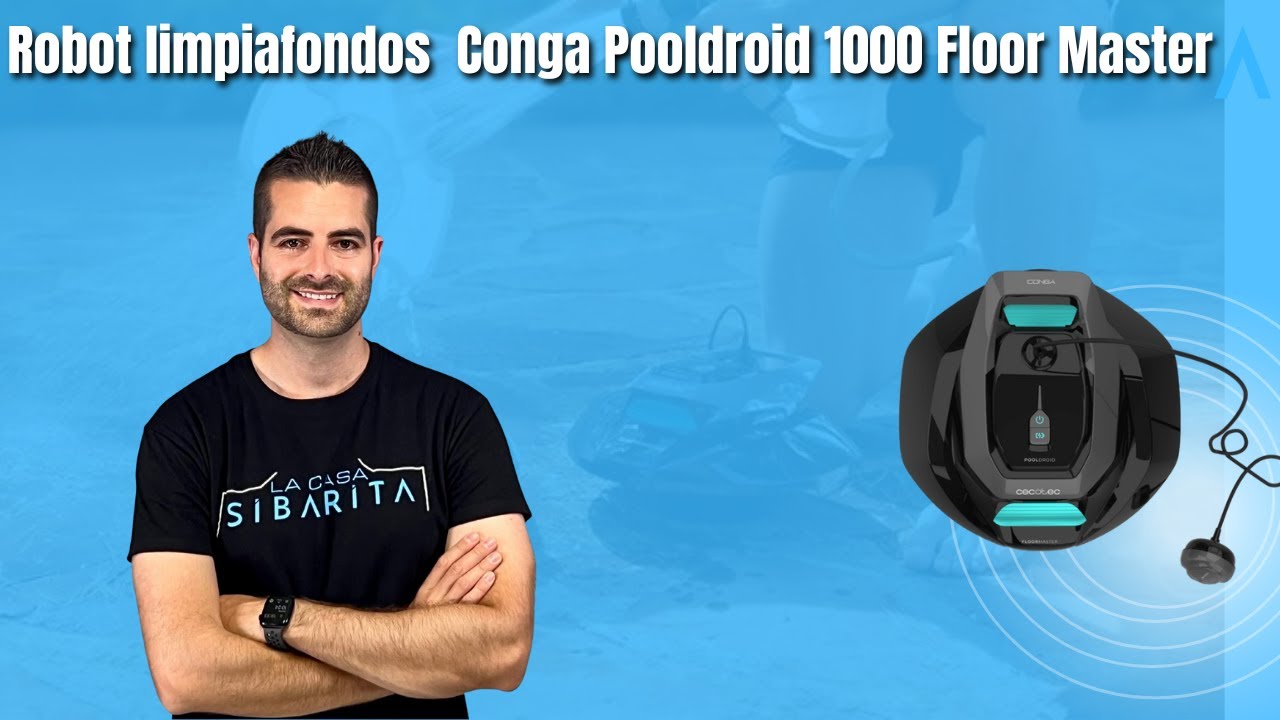 Robot limpiafondos Conga Pooldroid 1000 FloorMaster | Análisis y prueba