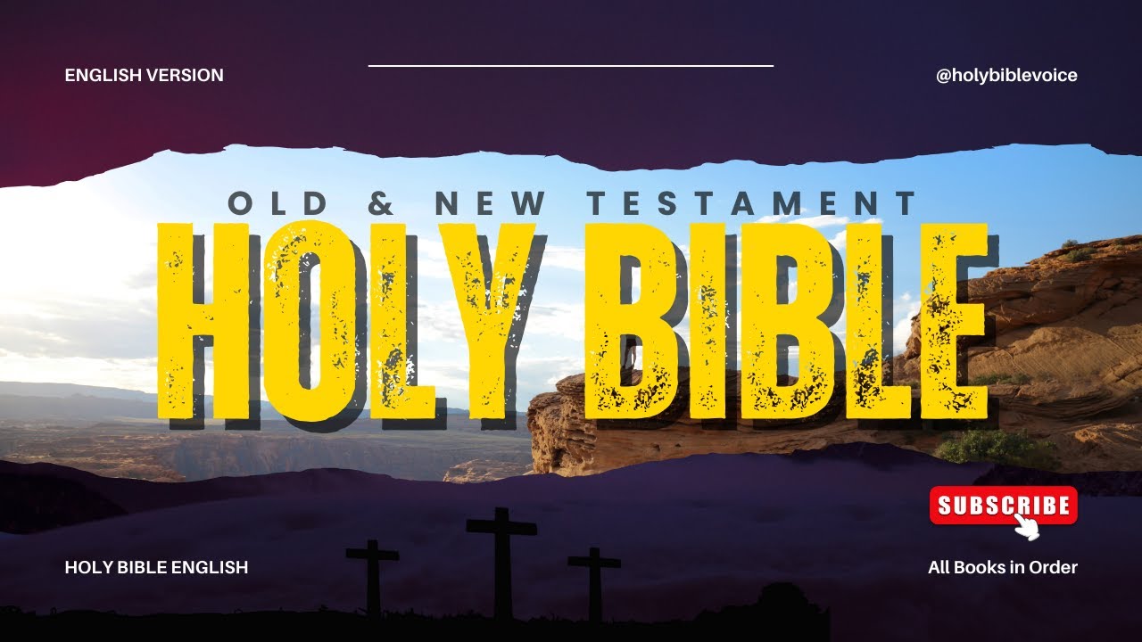 📖 Holy Bible | Old & New Testament | All Books & Chapters in Order | Bible Audio