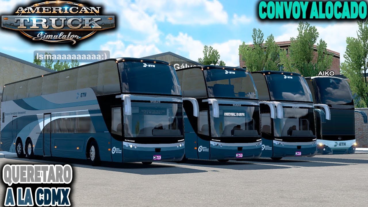 ATS Convoy con Los Busolocos de la 57 | De Querétaro a México Norte | ETN | Ayats Eclipse