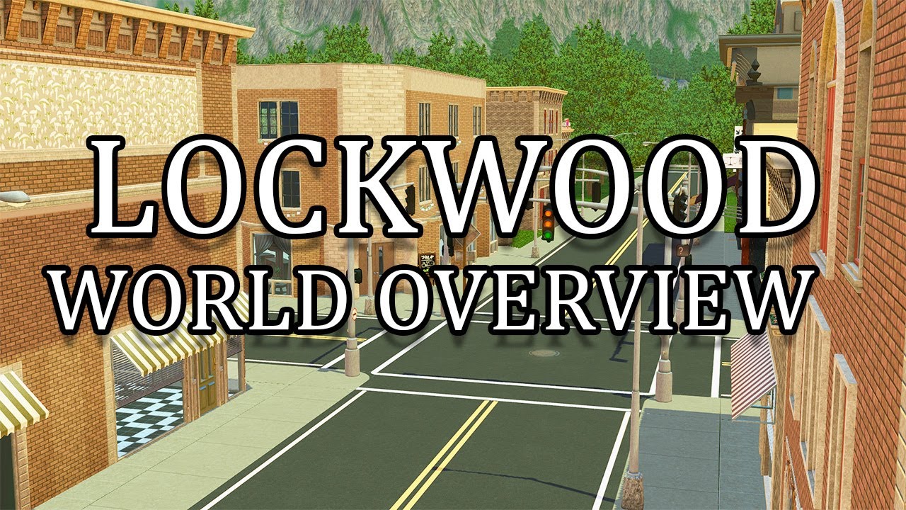 NEW COZY MOUNTAIN WORLD!! Lockwood The Sims 3 World Overview
