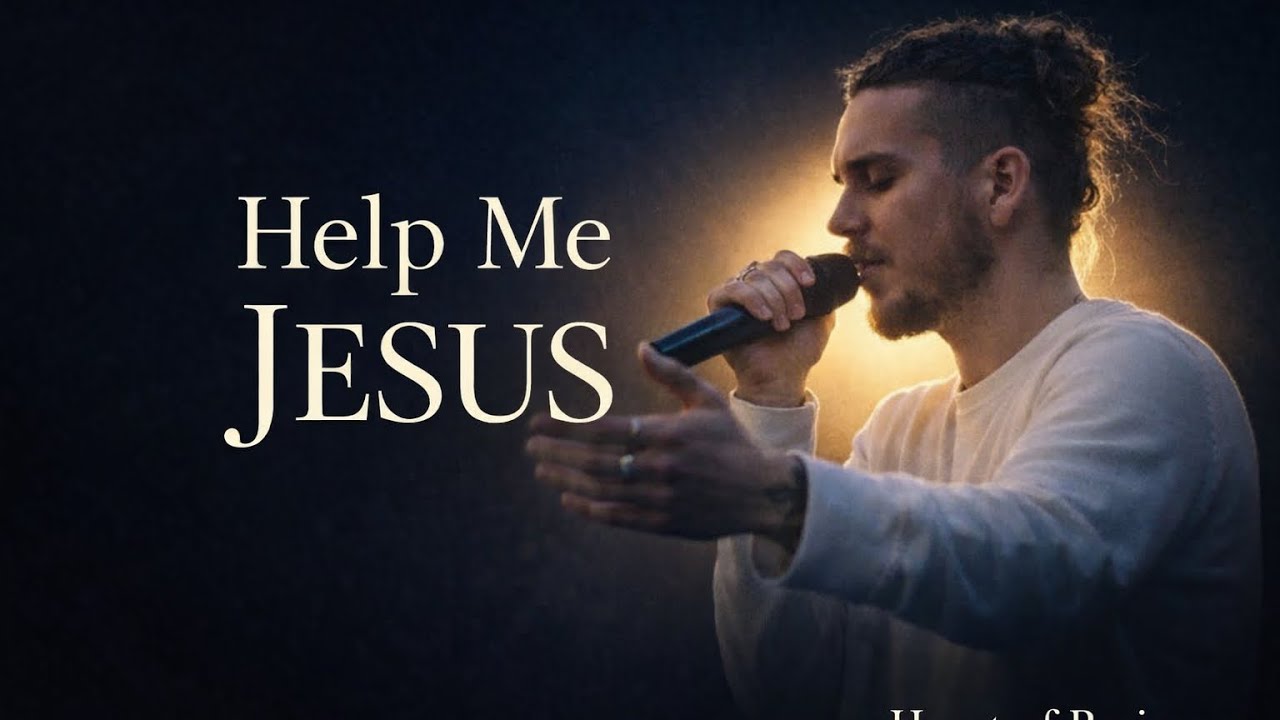 HELP ME JESUS | A Cry for Healing (Christian Worship)(Brandon lake style)
